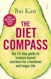 The Diet Compass : the 12-step guide to science-based nutrition for a healthier and longer life