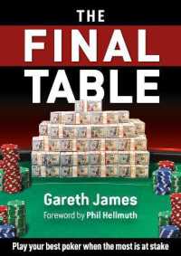 The Final Table : Play your best poker when the most is at stake