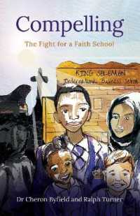 Compelling : The Fight for a Faith School