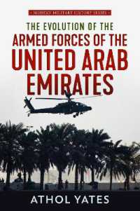 The Evolution of the Armed Forces of the United Arab Emirates (Modern Military Studies)