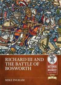 Richard III and the Battle of Bosworth (Retinue to Regiment)