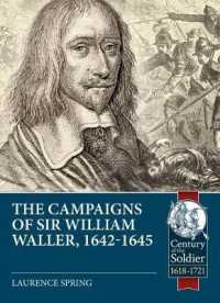 The Campaigns of Sir William Waller, 1642-1645 (Century of the Soldier)