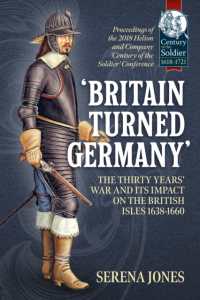 Britain Turned Germany : The Thirty Years (Century of the Soldier 1618-1721) -- Hardback