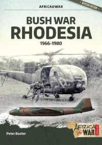 Bush War Rhodesia : 1966-1980 (Africa@war)