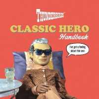 Thunderbirds Classic Hero Handbook