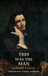 This was the Man : Lui (Dedalus European Classics)