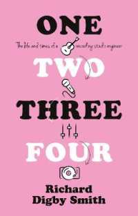 One, Two, Three, Four: the life and times of a recording studio engineer -- Paperback / softback