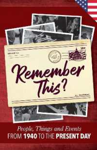 Remember This? : People, Things and Events from 1940 to the Present Day (US Edition) (Milestone Memories)