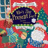 Who's That Present For? (Who's Hiding) （Board Book）