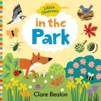 In the Park (Little Observers) （Board Book）