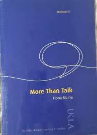 More than Talk : Teaching Dialogue to Build Learning Communities (Minibooks)