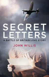 Secret Letters : A Battle of Britain Love Story