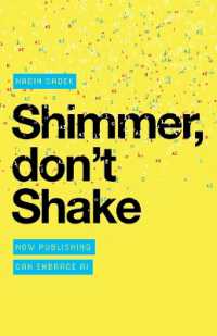 Shimmer, don't Shake : How Publishing Can Embrace AI （Mensch）