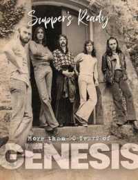 Genesis : Suppers Ready - over 50 Years of Genesis