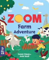 Zoom: Farm Adventure (Zoom) （Board Book）
