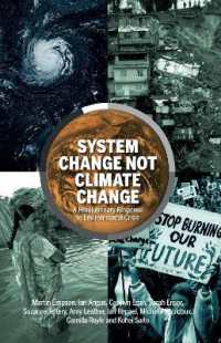System Change Not Climate Change : A Revolutionary Response to Environmental Crisis