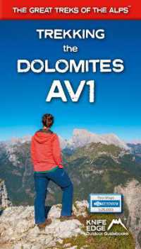 Trekking the Dolomites AV1 (2024 Updated Version) : Real Tabacco Maps inside (1:25,000) the definitive guidebook for hiking the Alta Via 1 (The Great Treks of the Alps) (The Great Treks of the Alps)