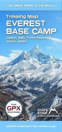 Everest Base Camp Trekking Map : Classic EBC, Three Passes and Gokyo Lakes (The Great Treks of the World)