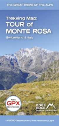 Tour of Monte Rosa Trekking Map : Switzerland & Italy (The Great Treks of the Alps)