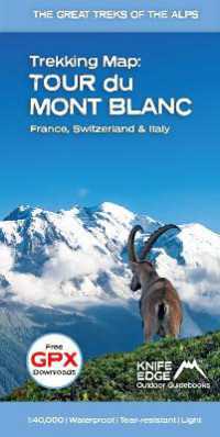Tour du Mont Blanc - Trekking Map (Great Treks of the Alps)