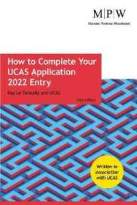 How to Complete Your Ucas Application 2022 Entry -- Paperback / softback