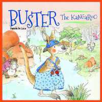 Buster the Kangaroo (It's a Wildlife, Buddy!)