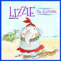 Lizzie the Elephant (It's a Wildlife, Buddy!)