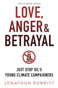 Love, Anger & Betrayal : Just Stop Oil's Young Climate Campaigners