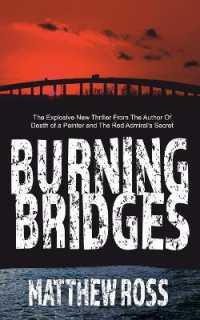 Burning Bridges