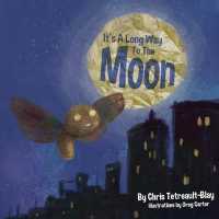 It's a Long Way to the Moon -- Paperback / softback