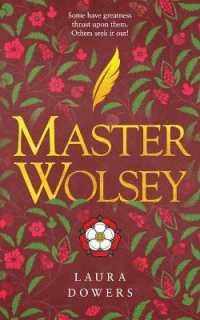 Master Wolsey : The Thomas Wolsey Trilogy (The Tudor Court)