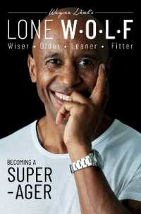 LONE W•O•L•F : Wiser, Older, Leaner, Fitter