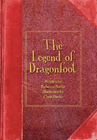 The Legend of Dragonfoot (Child's Eye)