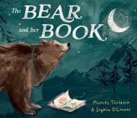 The Bear and Her Book (The Bear and Her Book)