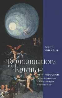 Reincarnation and Karma, an Introduction : The meaning of existence - from pre-birth plans to one's task in life