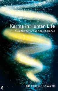 Karma in Human Life : As received through spirit guides