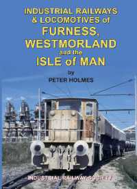 The Industrial Railways and Locomotives of Westmorland Furness and the Isle of Man