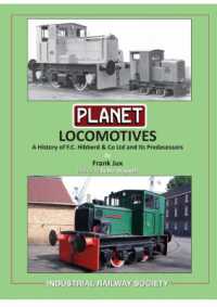 Planet Locomotives : A History of F.C. Hibberd & Co Ltd and its Predecessors