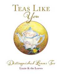 Teas Like You : Distinguished Leaves Too