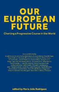 Our European Future : Charting a Progressive Course in the World