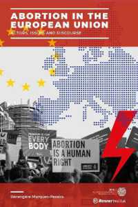 Abortion in the European Union : Actors, Issues and Discourse