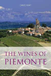 The wines of Piemonte (The Classic Wine Library)