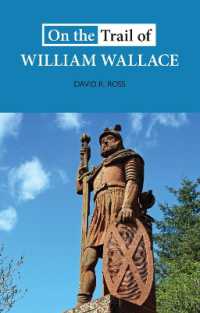 On the Trail of William Wallace (On the Trail of)