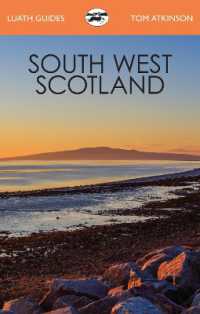 South West Scotland (Luath Guides) （2ND）