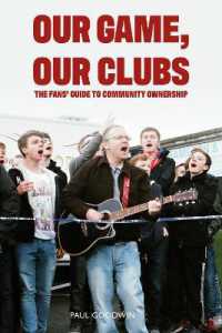 How to Buy and Run a Football Club : The Fans' Guide to Community Ownership