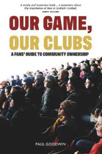 Our Game, Our Clubs : The Fans' Guide to Community Ownership