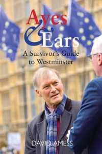 Ayes & Ears : A Survivor's Guide to Westminster