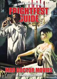 FrightFest Guide to Mad Doctor Movies : The Dark Heart of Cinema