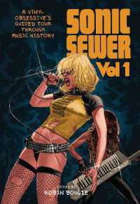 Sonic Sewer : A VINYL OBSESSIVE'S GUIDED TOUR THROUGH MUSIC HISTORY