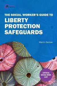 Social Worker's Guide to Liberty Protection Safeguards -- Paperback / softback